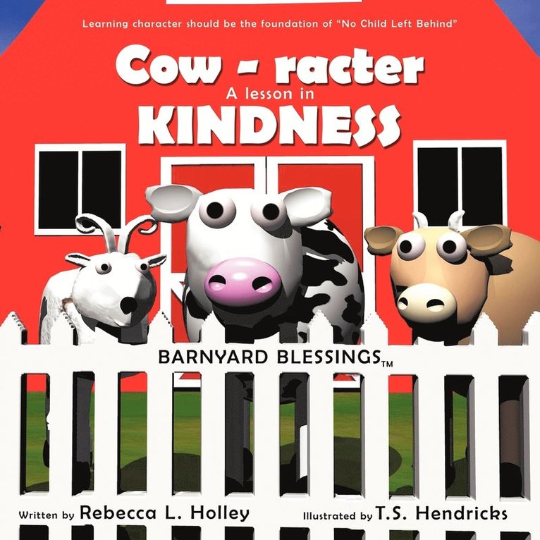 Cow-racter A Lesson in Kindness 1