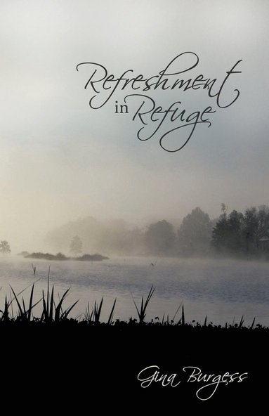 bokomslag Refreshment in Refuge