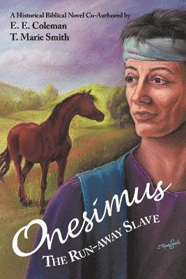 Onesimus The Run-away Slave 1