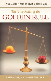 bokomslag Two Sides of the Golden Rule