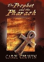 Prophet and the Pharoah