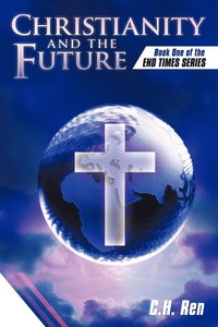 bokomslag Christianity and the Future