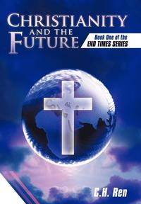 bokomslag Christianity and the Future