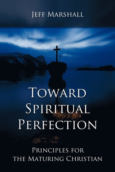 bokomslag Toward Spiritual Perfection