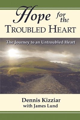 Hope for the Troubled Heart 1