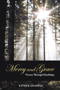 bokomslag Mercy and Grace