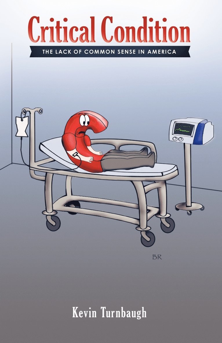 Kevin Turnbaugh - Critical Condition, Häftad