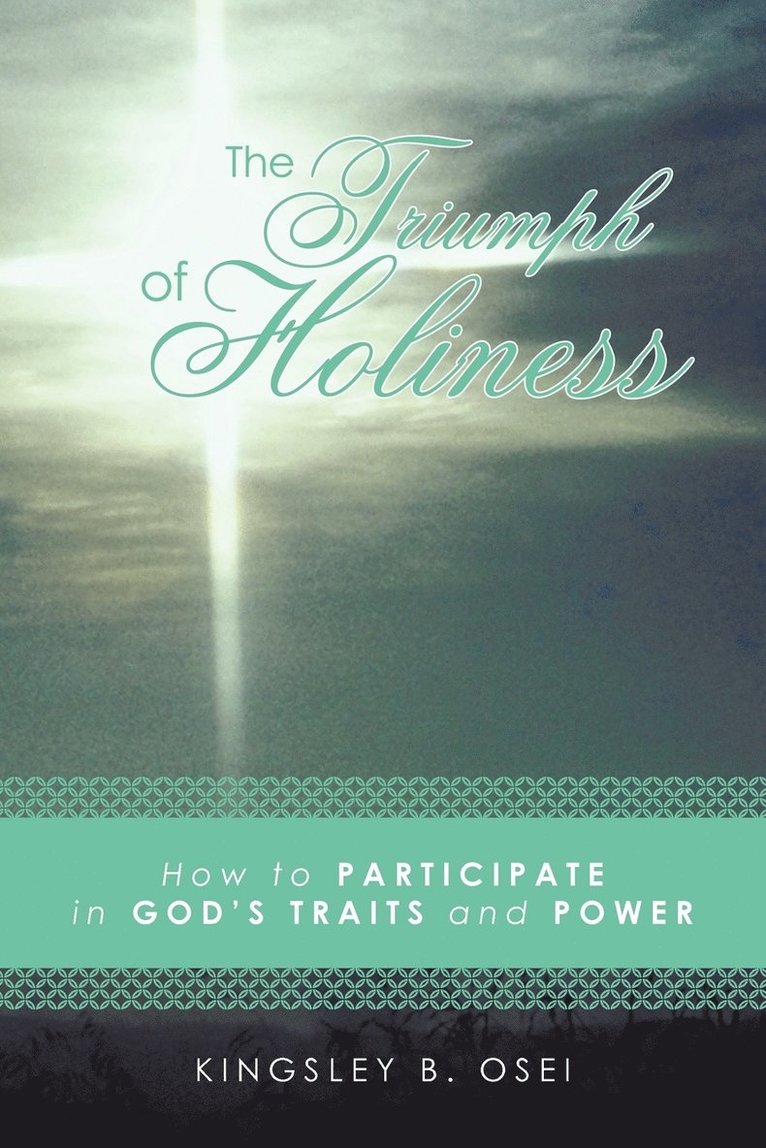 The Triumph of Holiness 1