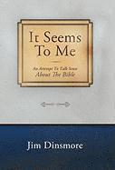 Jim Dinsmore - It Seems to Me, Inbunden