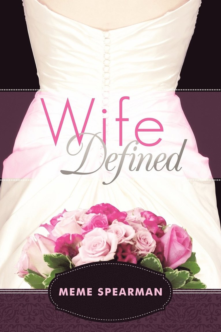 Wife Defined 1