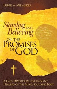 bokomslag Standing and Believing on the Promises of God