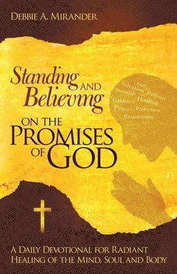 Standing and Believing on the Promises of God 1