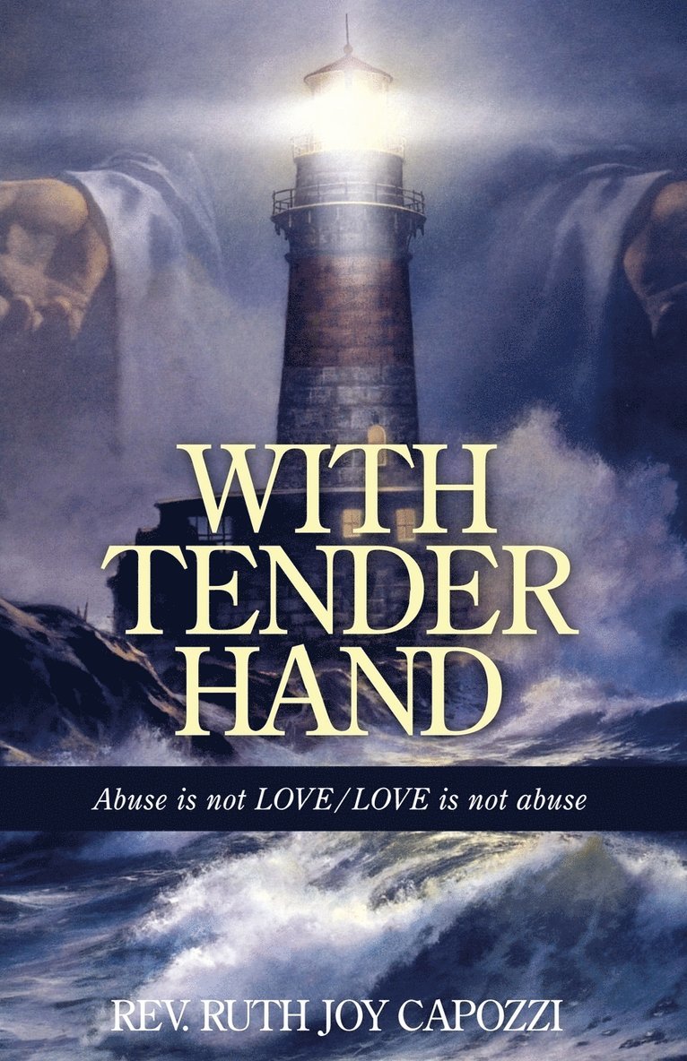 With Tender Hand 1