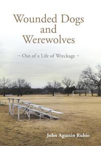 bokomslag Wounded Dogs and Werewolves