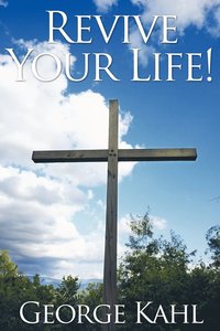 bokomslag Revive Your Life!
