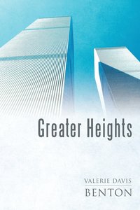 bokomslag Greater Heights