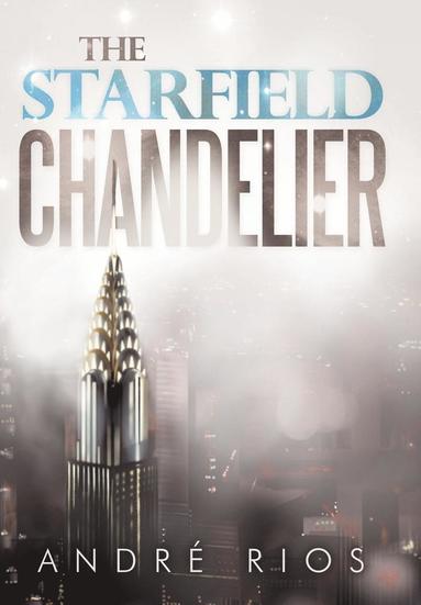 bokomslag The Starfield Chandelier