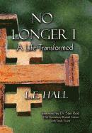 L. E. Hall, L E Hall - No Longer I, Inbunden