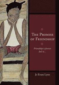 bokomslag The Promise of Friendship
