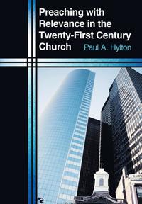 bokomslag Preaching with Relevance in the Twenty-First Century Church