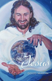 bokomslag Indispensable Jesus
