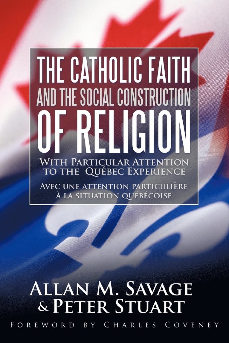 Catholic Faith and the Social Construction of Religion 1