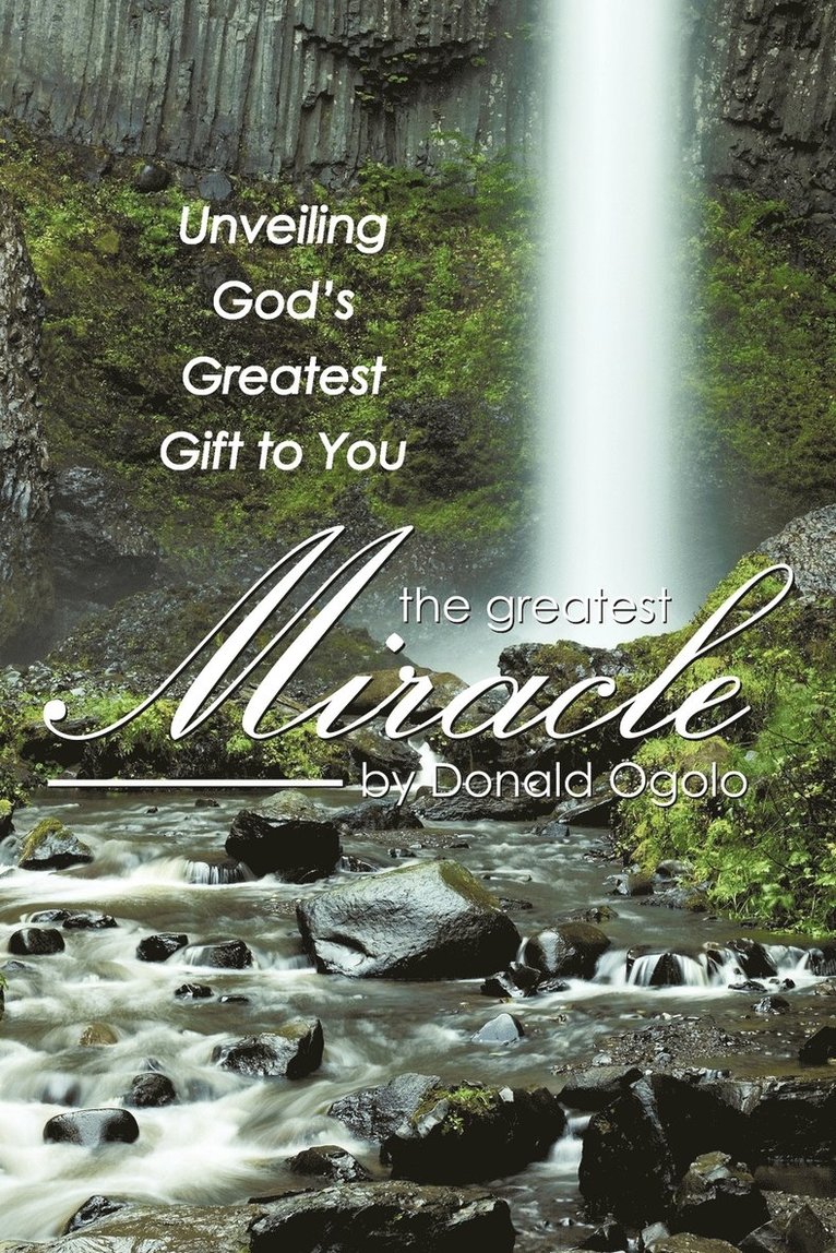 The Greatest Miracle 1