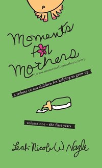 bokomslag Moments For Mothers