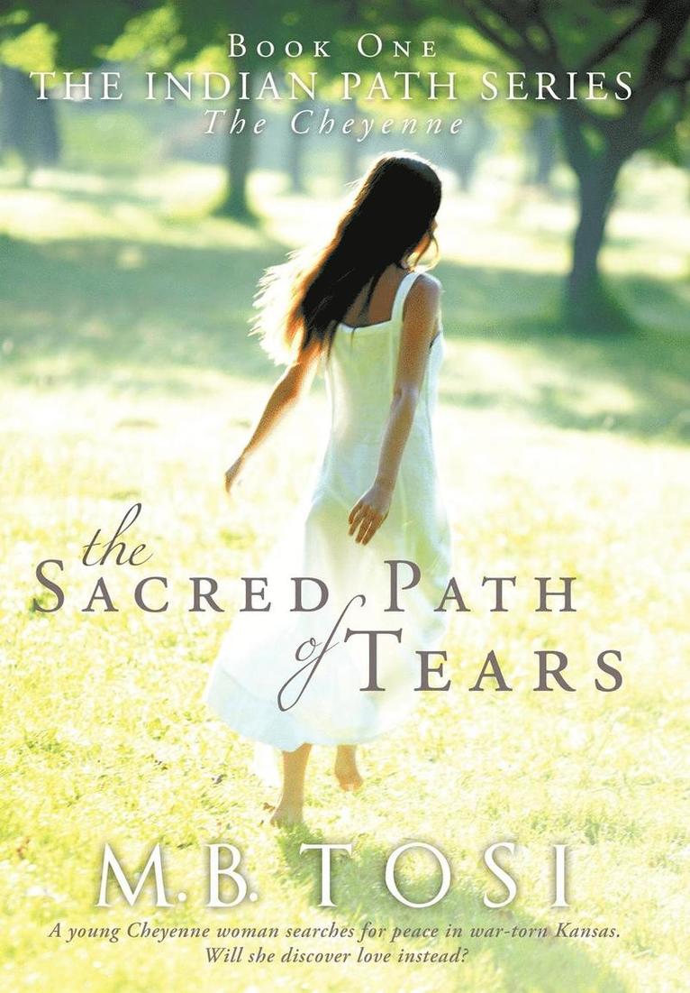 M.B. Tosi, M. B. Tosi, M B Tosi - Sacred Path of Tears, Inbunden