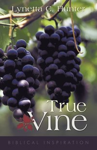 bokomslag True Vine