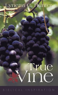 bokomslag True Vine
