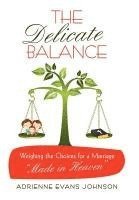 The Delicate Balance 1