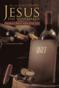 bokomslag Jesus the Winemaker