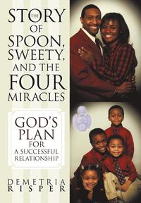 bokomslag Story of Spoon, Sweety, and the Four Miracles