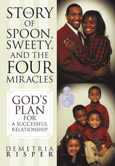 bokomslag Story of Spoon, Sweety, and the Four Miracles