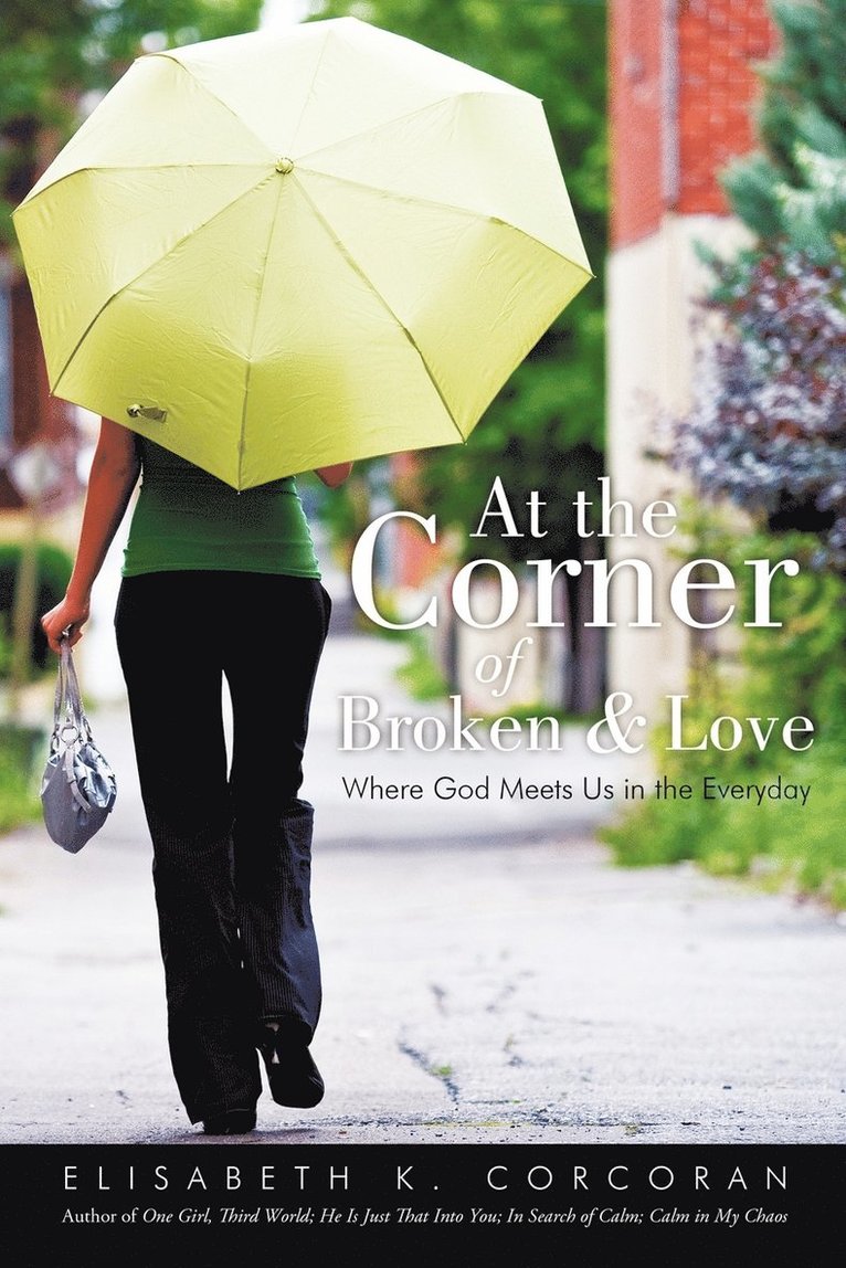 At the Corner of Broken & Love 1