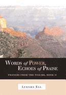 Words of Power, Echoes of Praise 1