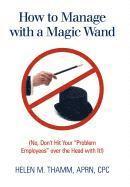 bokomslag How to Manage with a Magic Wand