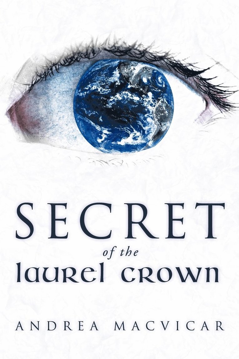 Andrea MacVicar, Andrea Macvicar - Secret of the Laurel Crown, Häftad