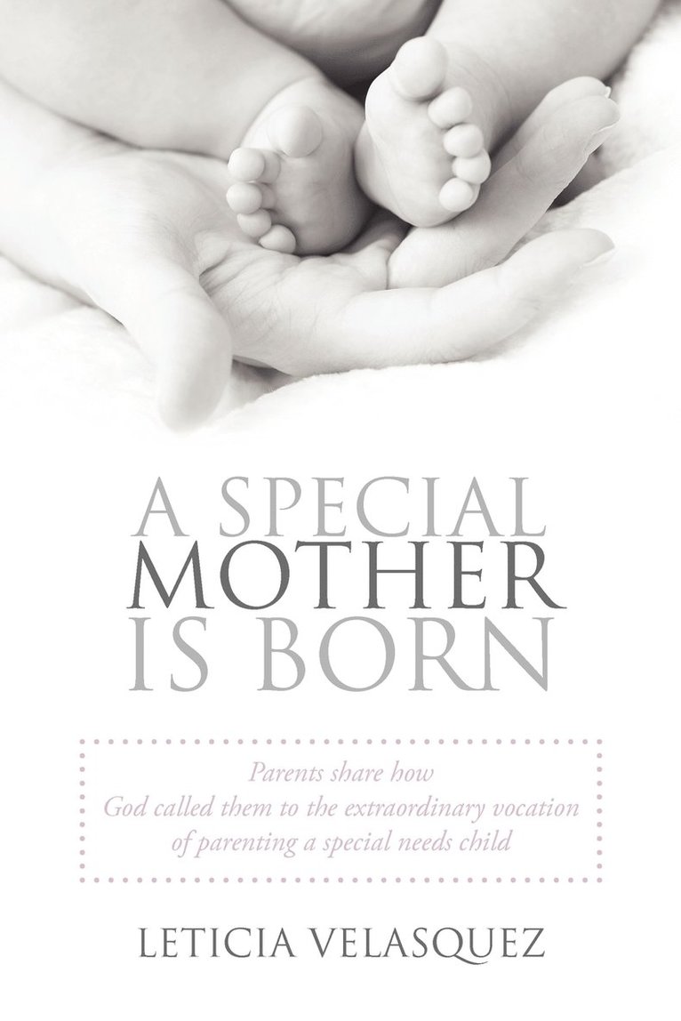 A Special Mother is Born 1