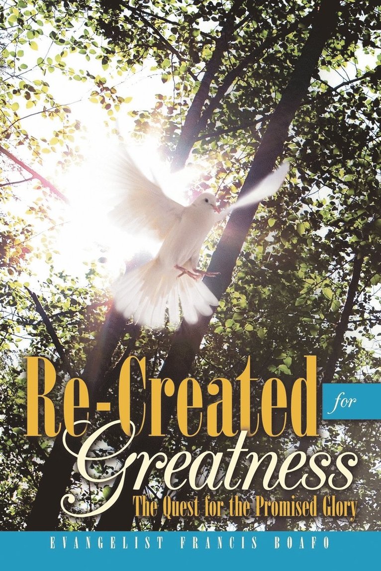 Re-Created for Greatness 1