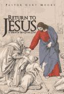 bokomslag Return To Jesus