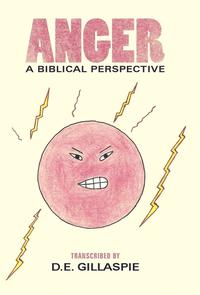 bokomslag Anger, A Biblical Perspective