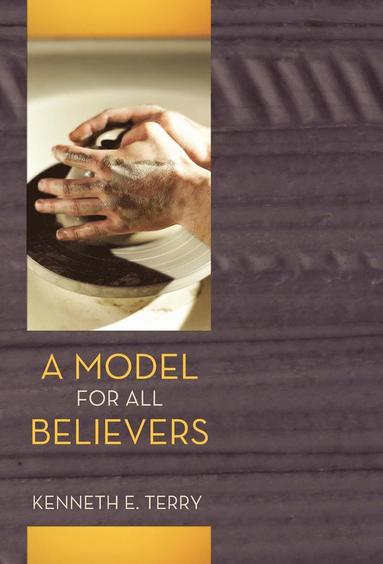 bokomslag A Model For All Believers