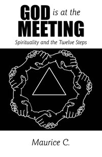 bokomslag God Is at the Meeting