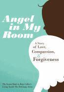 Betty Collier - Angel in My Room, Inbunden