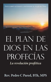 bokomslag El Plan de Dios En Las Profecias