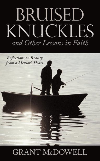 bokomslag Bruised Knuckles and Other Lessons in Faith