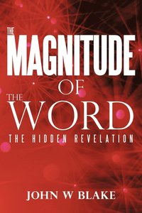 bokomslag The Magnitude of the Word