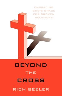 bokomslag Beyond the Cross